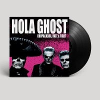 Hola Ghost - Chupacabra, Hate & Fight i gruppen VI TIPSER / Fredagsutgivelser / Fredag den 23:e augusti hos Bengans Skivbutik AB (5555873)