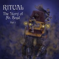 Ritual - The Story Of Mr. Bogd ? Part 1 i gruppen VI TIPSER / Fredagsutgivelser / Fredag den 16:e augusti hos Bengans Skivbutik AB (5555882)