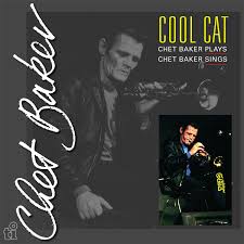 Chet Baker - Cool Cat i gruppen VI TIPSER / Fredagsutgivelser / Fredag den 2:e augusti hos Bengans Skivbutik AB (5556145)