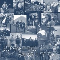 Elephant Tree - Handful Of Ten (Digisleeve) i gruppen VI TIPSER / Fredagsutgivelser / Fredag den 6:e september 2024 hos Bengans Skivbutik AB (5556185)