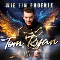 Ryan Tom - Wie Ein Phoenix i gruppen VI TIPSER / Fredagsutgivelser / Fredag den 5:e Juli 2024 hos Bengans Skivbutik AB (5556276)