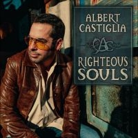 Castiglia Albert - Righteous Souls i gruppen VI TIPSER / Fredagsutgivelser / Fredag den 26:e Juli 2024 hos Bengans Skivbutik AB (5556393)