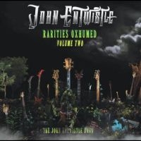 Entwistle John - Rarities Oxhumed - Volume 2 i gruppen VI TIPSER / Fredagsutgivelser / Fredag den 26:e Juli 2024 hos Bengans Skivbutik AB (5556396)