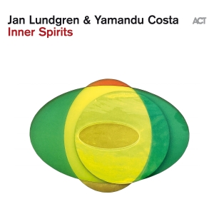 Jan Lundgren & Yamandu Costa - Inner Spirits i gruppen VI TIPSER / Fredagsutgivelser / Fredag den 30:e augusti 2024 hos Bengans Skivbutik AB (5556823)