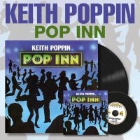 Poppin Keith - Pop Inn (Vinyl Lp) i gruppen VI TIPSER / Fredagsutgivelser / Fredag den 27:e september 2024 hos Bengans Skivbutik AB (5556933)