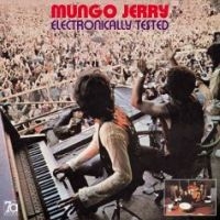 Mungo Jerry - Electronially Tested + Bonus Tracks i gruppen VI TIPSER / Fredagsutgivelser / Fredag den 26:e Juli 2024 hos Bengans Skivbutik AB (5556936)