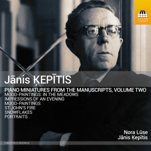 Nora Luse - Kepitis: Piano Miniatures From The i gruppen VI TIPSER / Fredagsutgivelser / Fredag den 2:e augusti hos Bengans Skivbutik AB (5557032)