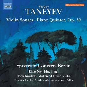 Spectrum Concerts Berlin - Taneyev: Violin Sonata Piano Quint i gruppen VI TIPSER / Fredagsutgivelser / Fredag den 9:e augusti hos Bengans Skivbutik AB (5557087)