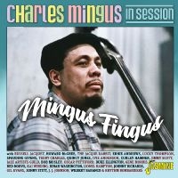 Various Artists - Charles Mingus In Session - Mingus i gruppen VI TIPSER / Fredagsutgivelser / Fredag den 9:e augusti hos Bengans Skivbutik AB (5557122)