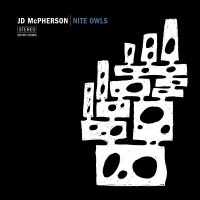 Mcpherson Jd - Nite Owls (Indie Exclusive, White, i gruppen VI TIPSER / Fredagsutgivelser / Fredag den 27:e september 2024 hos Bengans Skivbutik AB (5557127)