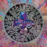 Coalesce - There Is Nothing New Under The Sun i gruppen VI TIPSER / Fredagsutgivelser / Fredag den 9:e augusti hos Bengans Skivbutik AB (5557330)