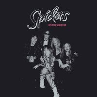 Spiders - Sharp Objects i gruppen VI TIPSER / Fredagsutgivelser / 2025-02-14 hos Bengans Skivbutik AB (5557359)