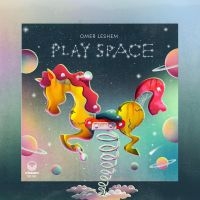 Leshem Omer - Play Space i gruppen VI TIPSER / Fredagsutgivelser / Fredag den 27:e september 2024 hos Bengans Skivbutik AB (5557502)