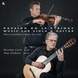 Nicolas Corti Han Jonkers - Passion On 10 Strings - Music For V i gruppen CD / Klassisk hos Bengans Skivbutik AB (5557660)