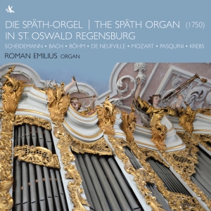 Roman Emilius - The Späth-Organ In St. Oswald Regen i gruppen VI TIPSER / Julegavetips CD hos Bengans Skivbutik AB (5557678)