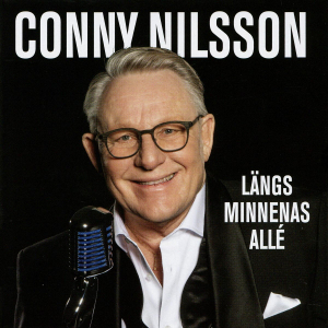 Conny Nilsson - Längs Minnenas Allé (2023 Digipack) i gruppen CD / Danseband-Schlager hos Bengans Skivbutik AB (5557717)