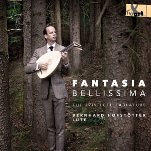 Bernhard Hofstötter - Fantasia Bellisima - The Lviv Lute i gruppen VI TIPSER / Julegavetips CD hos Bengans Skivbutik AB (5557750)