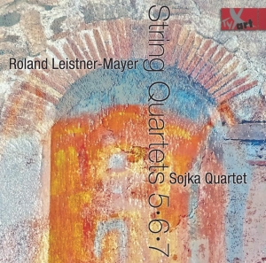 Sojka Quartet - Roland Leistner-Mayer - String Quar i gruppen VI TIPSER / Julegavetips CD hos Bengans Skivbutik AB (5557768)