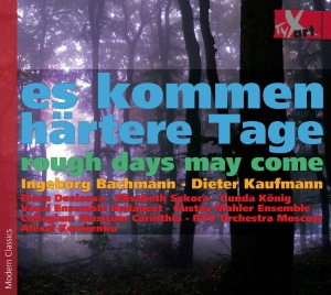 Dieter Kaufmann Ingeborg Bachmann - Rough Days May Come i gruppen VI TIPSER / Julegavetips CD hos Bengans Skivbutik AB (5557817)