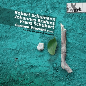 Carmen Piazzini - Schumann/Brahms/Schubert - Piano Wo i gruppen VI TIPSER / Julegavetips CD hos Bengans Skivbutik AB (5557841)