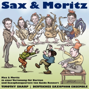 Timothy Sharp Deutsches Saxophon E - Guido Rennert - Sax And Moritz - Ma i gruppen VI TIPSER / Julegavetips CD hos Bengans Skivbutik AB (5557843)