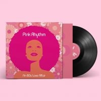 Pink Rhythm - An 80S Love Affair i gruppen VI TIPSER / Fredagsutgivelser / Fredag den 23:e augusti hos Bengans Skivbutik AB (5558001)