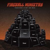 Fireball Ministry - Their Rock Is Not Our Rock: Beneath i gruppen VI TIPSER / Fredagsutgivelser / Fredag den 9:e augusti hos Bengans Skivbutik AB (5558025)