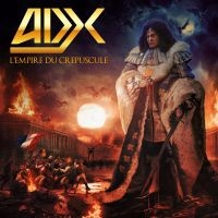 Adx - L'empire Du Crépuscule (Vinyl Lp) i gruppen VI TIPSER / Fredagsutgivelser / Fredag den 2:e augusti hos Bengans Skivbutik AB (5558034)