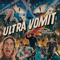 Ultra Vomit - Ultra Vomit Et Le Pouvoir De La Pui i gruppen VI TIPSER / Fredagsutgivelser / Fredag den 27:e september 2024 hos Bengans Skivbutik AB (5558035)