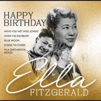 Fitzgerald Ella - Happy Birthday Ella Fitzgerald i gruppen VI TIPSER / Fredagsutgivelser / Fredag den 9:e augusti hos Bengans Skivbutik AB (5558468)