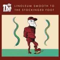 The The - Linoleum Smooth To The Stockinged F i gruppen VI TIPSER / Fredagsutgivelser / Fredag den 2:e augusti hos Bengans Skivbutik AB (5558508)