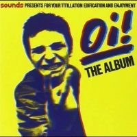 Various Artists - Oi! The Album i gruppen VI TIPSER / Fredagsutgivelser / Fredag den 13:e september 2024 hos Bengans Skivbutik AB (5558537)