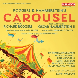 Sinfonia Of London John Wilson - Rodgers & Hammerstein: Carousel (Co i gruppen VI TIPSER / Fredagsutgivelser / Fredag den 13:e september 2024 hos Bengans Skivbutik AB (5558596)