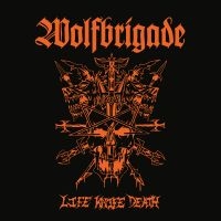 Wolfbrigade - Life Knife Death i gruppen VI TIPSER / Fredagsutgivelser / Fredag den 13:e september 2024 hos Bengans Skivbutik AB (5558598)