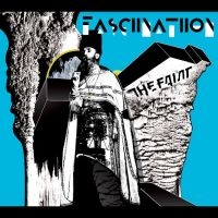 Faint The - Fasciinatiion (Opaque Blue Vinyl) i gruppen VI TIPSER / Fredagsutgivelser / Fredag den 16:e augusti hos Bengans Skivbutik AB (5558624)