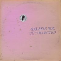 Galaxie 500 - Uncollected Noise New York ?88-?90 i gruppen VI TIPSER / Fredagsutgivelser / Fredag den 20:e september 2024 hos Bengans Skivbutik AB (5558628)