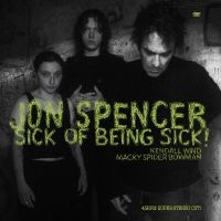 Spencer Jon - Sick Of Being Sick! (Clear Vinyl) i gruppen VI TIPSER / Fredagsutgivelser / Fredag den 6:e september 2024 hos Bengans Skivbutik AB (5558677)