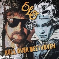 Elo - Roll Over Beethoven - Live 1972-197 i gruppen VI TIPSER / Fredagsutgivelser / Fredag den 2:e augusti hos Bengans Skivbutik AB (5558684)