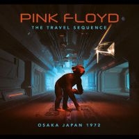 Pink Floyd - The Travel Sequence - Live In Japan i gruppen VI TIPSER / Fredagsutgivelser / Fredag den 2:e augusti hos Bengans Skivbutik AB (5558686)