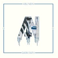 Abu Nein - Dark Faith i gruppen VI TIPSER / Fredagsutgivelser / Fredag den 6:e september 2024 hos Bengans Skivbutik AB (5558697)