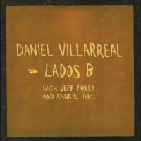 Villarreal Daniel Jeff Parker An - Lados B i gruppen VINYL / Jazz hos Bengans Skivbutik AB (5558911)