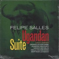 Felipe Salles - Ugandan Suite i gruppen CD / Jazz hos Bengans Skivbutik AB (5558958)