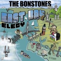 The Bonstones - East Bay Elegy i gruppen VI TIPSER / Fredagsutgivelser / Fredag den 9:e augusti hos Bengans Skivbutik AB (5559026)