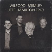 Wilford Brimley & Jeff Hamilton Qua - Wilford Brimley With The Jeff Hamil i gruppen CD / Jazz hos Bengans Skivbutik AB (5559083)