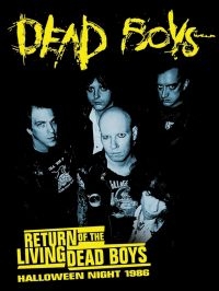 Dead Boys - Return Of The Dead Boys (Halloween i gruppen VI TIPSER / Fredagsutgivelser / Fredag den 6:e september 2024 hos Bengans Skivbutik AB (5559184)