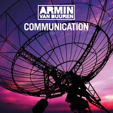 Armin Van Buuren - Communication 1-3 i gruppen VI TIPSER / Fredagsutgivelser / Fredag den 9:e augusti hos Bengans Skivbutik AB (5559238)