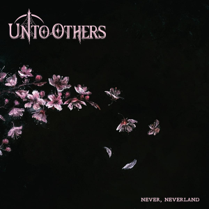 Unto Others - Never, Neverland i gruppen VI TIPSER / Fredagsutgivelser / Fredag den 20:e september 2024 hos Bengans Skivbutik AB (5559254)