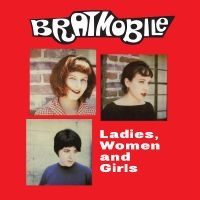 Bratmobile - Ladies, Women And Girls (Red Vinyl) i gruppen VI TIPSER / Fredagsutgivelser /  hos Bengans Skivbutik AB (5559290)