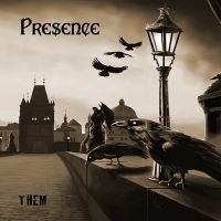 Presence - Them i gruppen VI TIPSER / Fredagsutgivelser / Fredag den 16:e augusti hos Bengans Skivbutik AB (5559393)