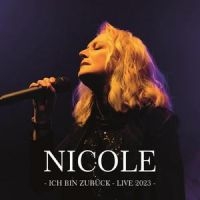 Nicole - Ich Bin Zurück (Live 2023) i gruppen Musikk / Dual Disc / Pop-Rock hos Bengans Skivbutik AB (5559410)